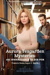 Aurora Teagarden Mysteries: An Inheritance to Die For (2019)