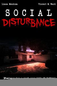 Social Disturbance (2021)